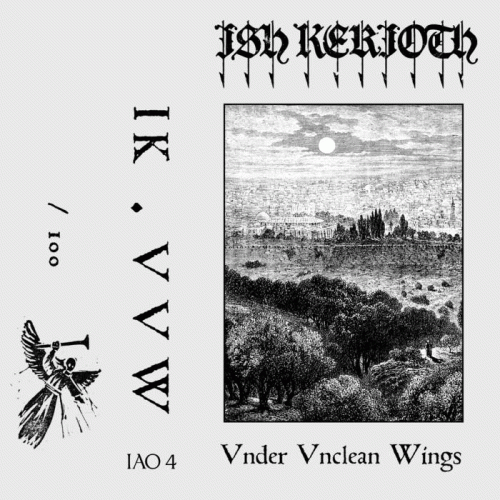 Ish Kerioth : Under Unclean Wings